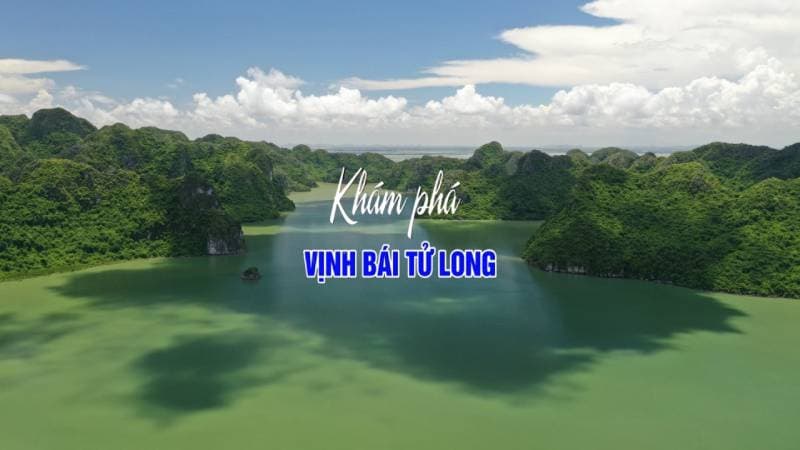 Bái Tử Long Bay – Viên ngọc thô lặng lẽ bên vịnh Hạ Long