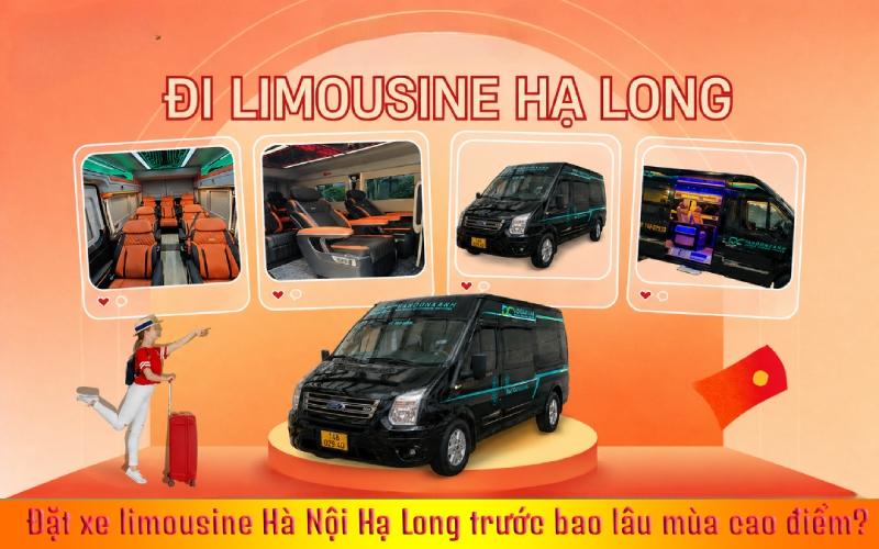 Đặt xe limousine Hà Nội Hạ Long trước bao lâu mùa cao điểm?